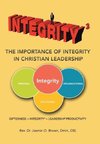 Integrity3 The Importance of Integrity in Christian Leadership