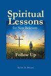 Spiritual Lessons for New Believers