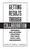 Getting Results Through Collaboration