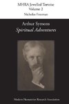 Arthur Symons, 'Spiritual Adventures'