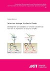 Selenium Isotope Studies in Plants - Development and Validation of a Novel Geochemical Tool and its Application to Organic Samples