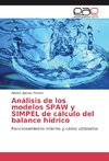 Análisis de los modelos SPAW y SIMPEL de cálculo del balance hídrico