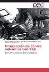 Interacción de ceniza volcánica con YSZ