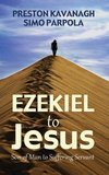 Ezekiel to Jesus