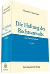 Die Haftung des Rechtsanwalts