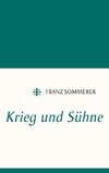 Krieg und Sühne