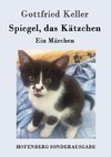 Spiegel, das Kätzchen