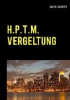 H.P.T.M. Vergeltung