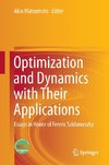 Optimization and Dynamics with Their Applications