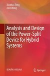 Analysis and Design of the Power-Split Device for Hybrid Systems