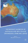 The Palgrave Handbook of Australian and New Zealand Criminology, Crime and Justice