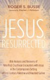 Jesus, Resurrected