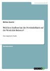 Welchen Einfluss hat die Persönlichkeit auf die Work-Life-Balance?