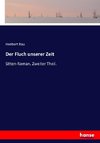 Der Fluch unserer Zeit