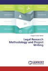 Legal Research Methodology and Project Writing