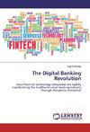 The Digital Banking Revolution