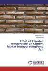 Effect of Elevated Temperature on Cement Mortar Incorporating Pond Ash