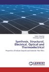 Synthesis, Structural, Electrical, Optical and Thermoelectrical