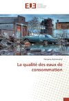 La qualité des eaux de consommation