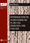 Bednar, K: Österreichische Auswanderung in die USA