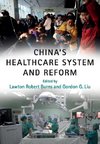 China's Healthcare System and Reform