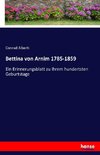 Bettina von Arnim 1785-1859