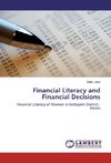 Financial Literacy and Financial Decisions