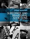 Substance and Behavioral Addictions