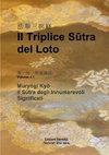 Il Triplice Sutra del Loto, Vol. I