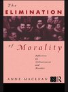 Maclean, A: Elimination of Morality