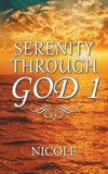 Serenity Through God 1