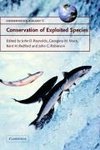 Conservation of Exploited Species