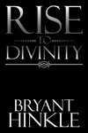 Rise to Divinity