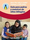 Guía para padres y maestros de niños bilingües