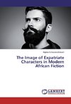 The Image of Expatriate Characters in Modern African Fiction