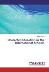 Character Education in the International Schools