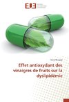 Effet antioxydant des vinaigres de fruits sur la dyslipidémie