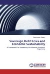 Sovereign Debt Crisis and Economic Sustainability