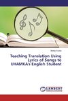 Teaching Translation Using Lyrics of Songs to UHAMKA's English Student