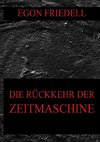 Die Rückkehr der Zeitmaschine