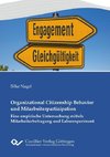 Organizational Citizenship Behavior und Mitarbeiterpartizipation. Eine empirische Untersuchung mittels Mitarbeiterbefragung und Laborexperiment