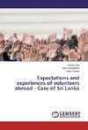 Expectations and experiences of volunteers abroad - Case of Sri Lanka