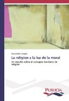 La religion a la luz de la moral