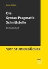 Die Syntax-Pragmatik-Schnittstelle