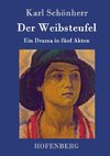 Der Weibsteufel