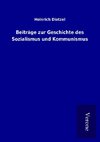 Beiträge zur Geschichte des Sozialismus und Kommunismus