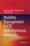 MOBILITY MGMT IN LTE HETEROGEN