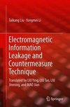 Electromagnetic Information Leakage and Countermeasure Technique