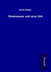 Shakespeare und seine Zeit