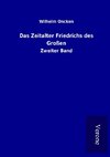 Das Zeitalter Friedrichs des Großen